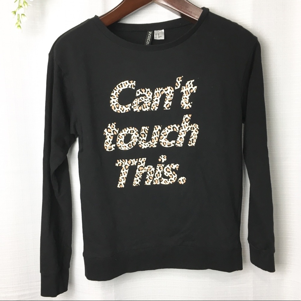 Divided• “Can’t Touch this” animal leopard graphic print pullover sweatshirt XS